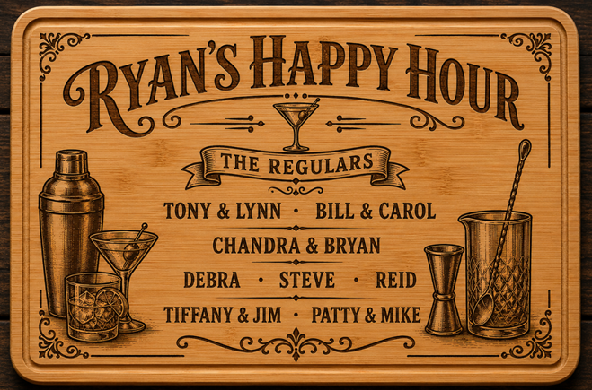 Laser engraved wooden cutting board - Ryan's Happy Hour style